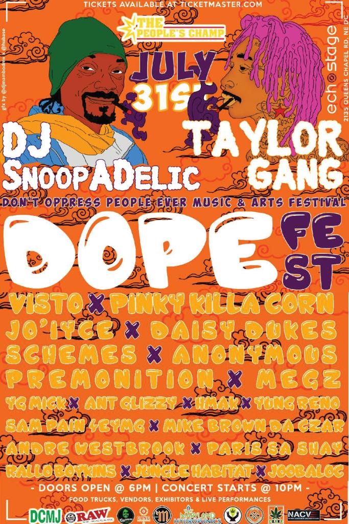 D.O.P.E. Fest featuring Dj Snoopadelic and Taylor Gang